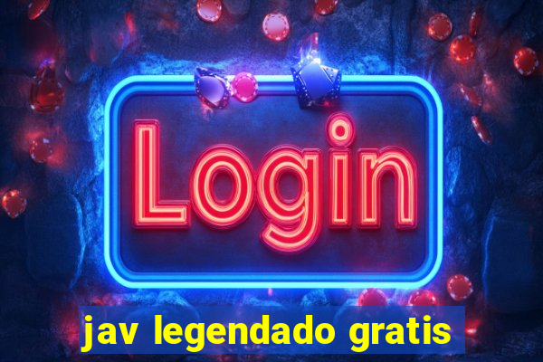 jav legendado gratis